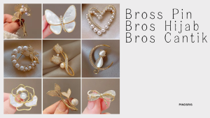 Bross Pin Bros Hijab Bros Cantik