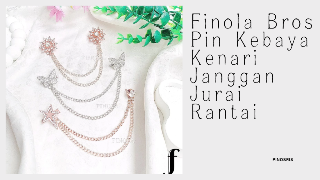 Finola Bros Pin Kebaya Kenari Janggan Jurai Rantai